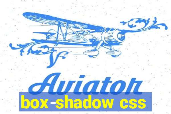 box-shadow css