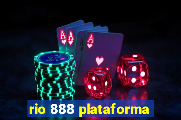 rio 888 plataforma