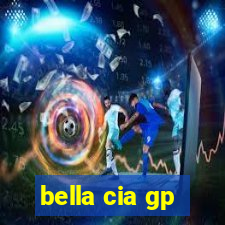 bella cia gp