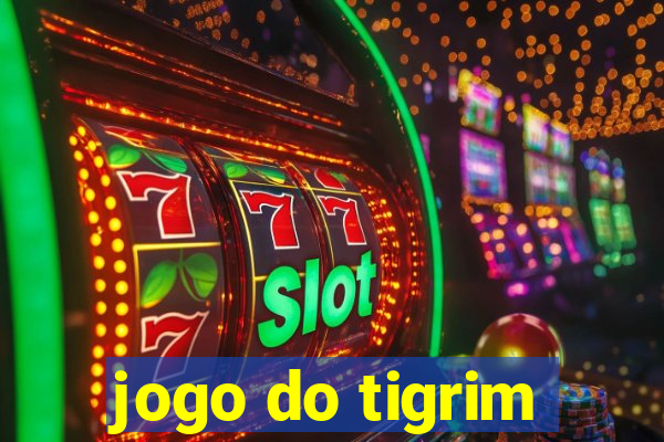 jogo do tigrim