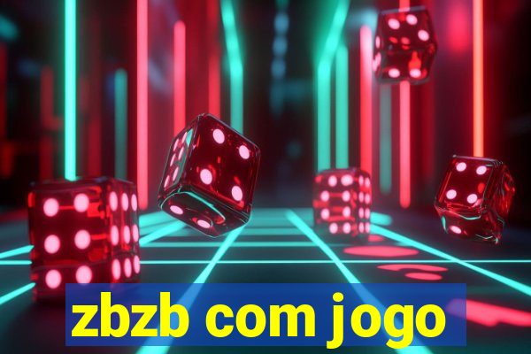 zbzb com jogo