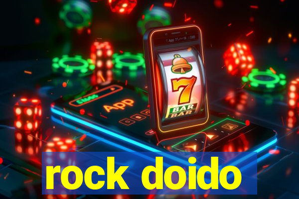 rock doido