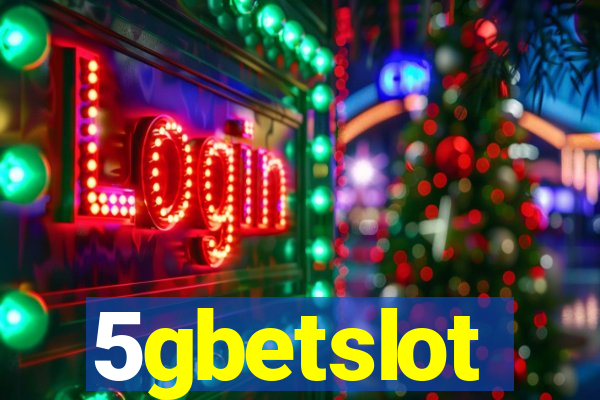 5gbetslot