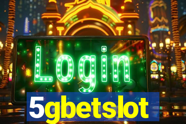 5gbetslot