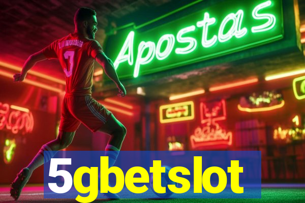 5gbetslot