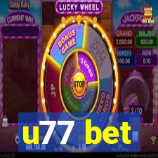 u77 bet