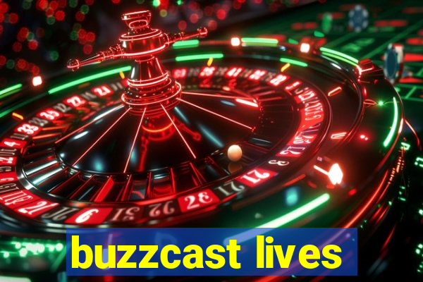 buzzcast lives