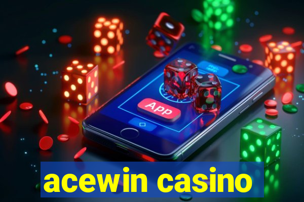 acewin casino