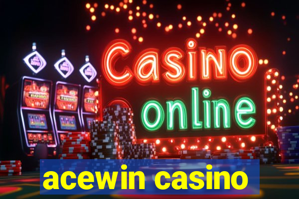 acewin casino