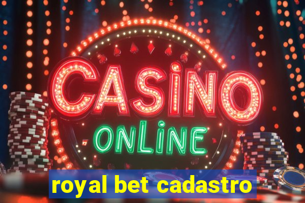 royal bet cadastro