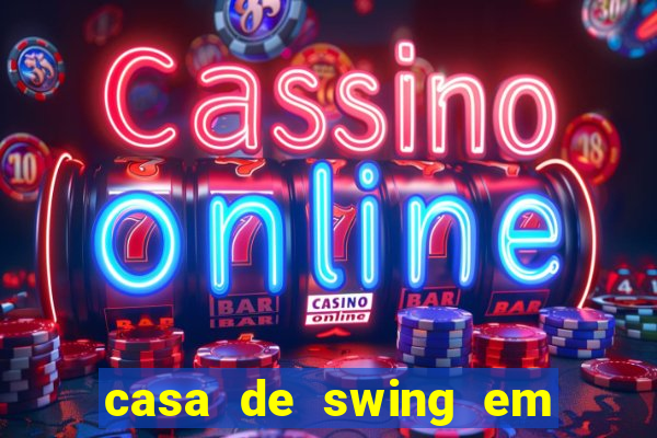 casa de swing em porto seguro