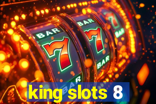 king slots 8