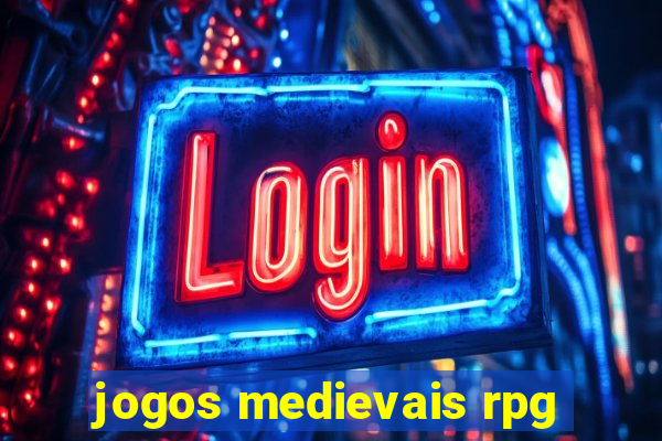 jogos medievais rpg