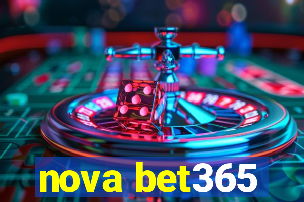 nova bet365