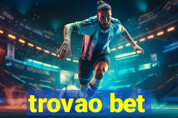 trovao bet