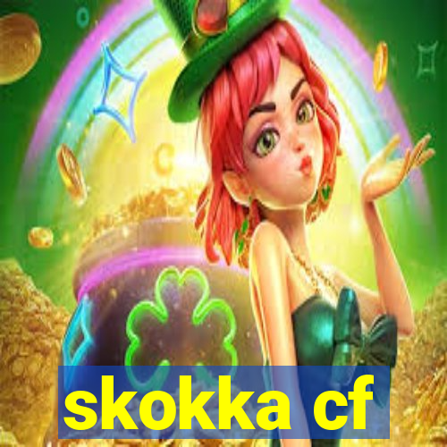 skokka cf