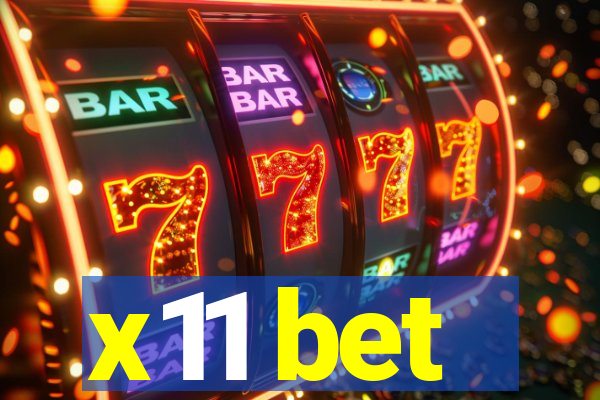 x11 bet