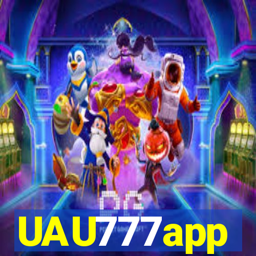 UAU777app