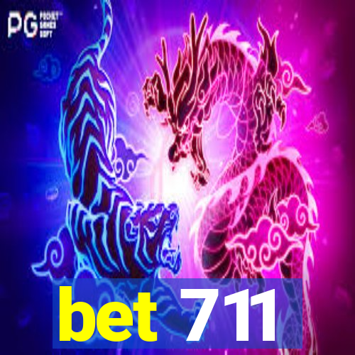 bet 711