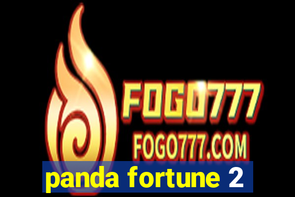 panda fortune 2