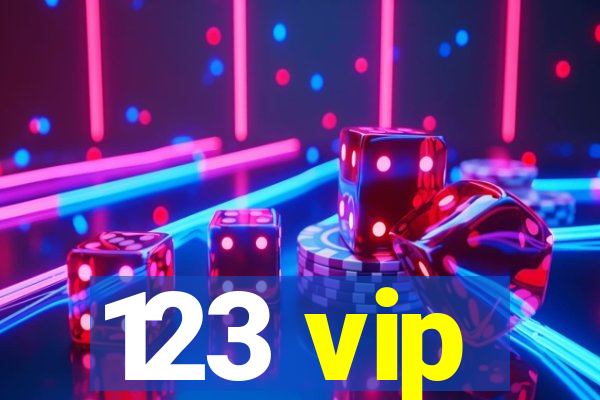 123 vip