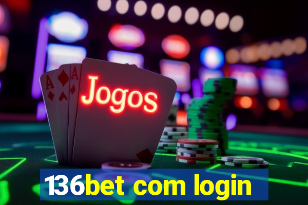 136bet com login