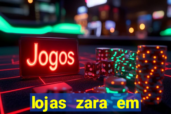 lojas zara em porto alegre