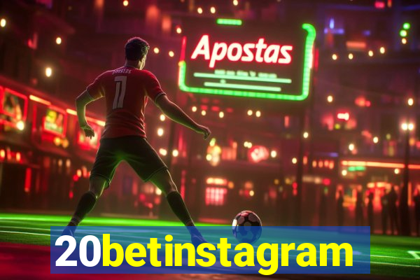 20betinstagram