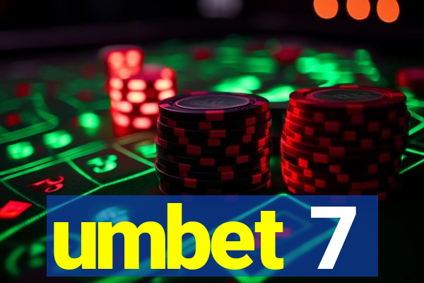 umbet 7