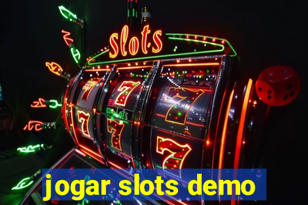 jogar slots demo