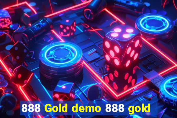 888 Gold demo 888 gold