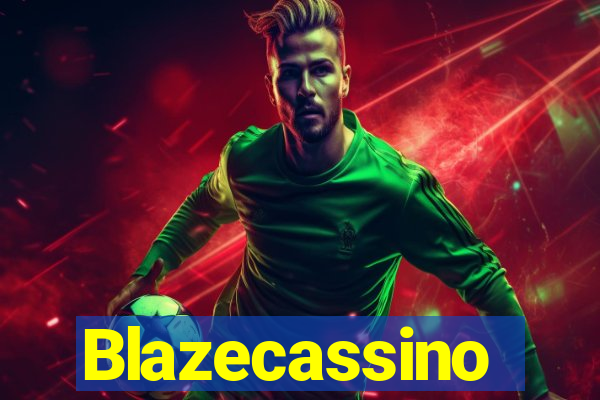 Blazecassino