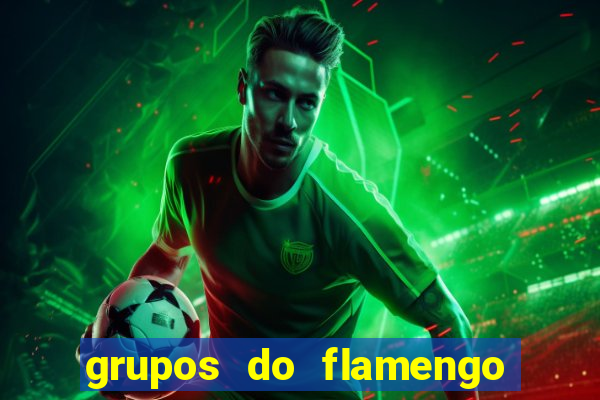 grupos do flamengo no whatsapp