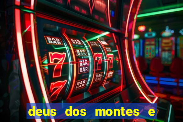 deus dos montes e dos vales