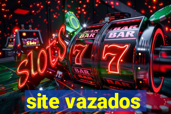 site vazados