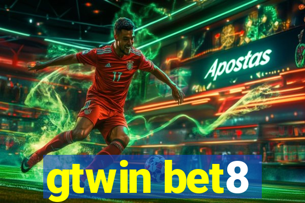 gtwin bet8