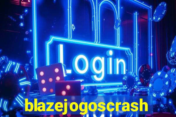 blazejogoscrash