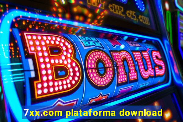 7xx.com plataforma download