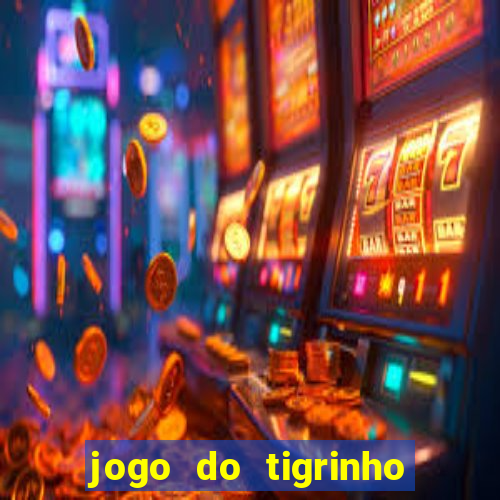 jogo do tigrinho casa chinesa