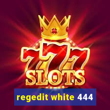 regedit white 444