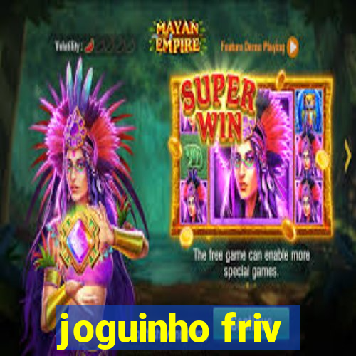 joguinho friv