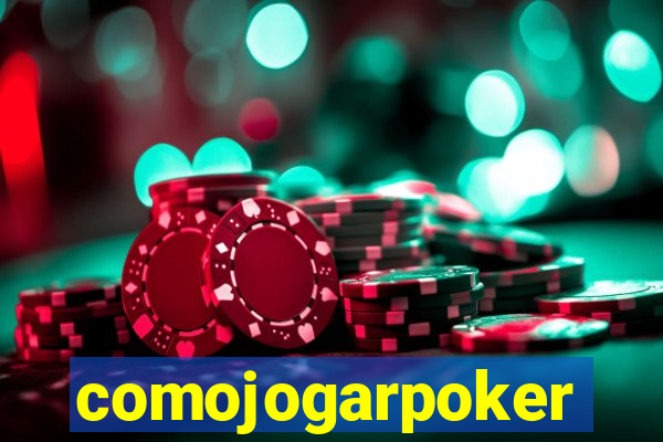 comojogarpoker