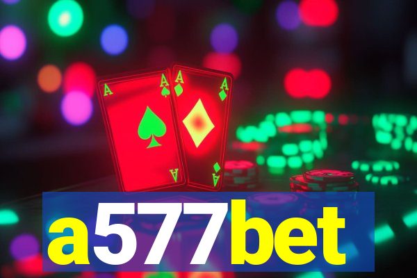 a577bet