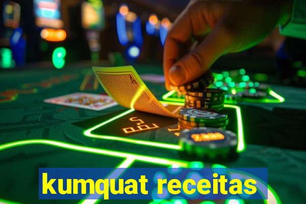 kumquat receitas