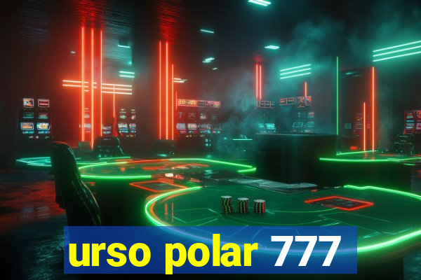 urso polar 777