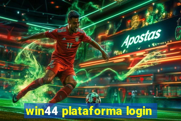 win44 plataforma login