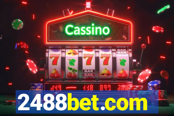 2488bet.com