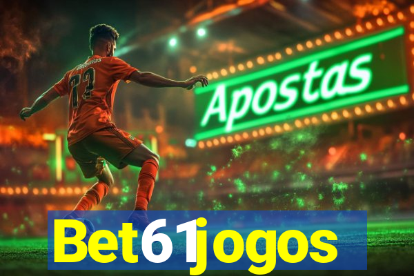 Bet61jogos