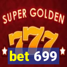 bet 699