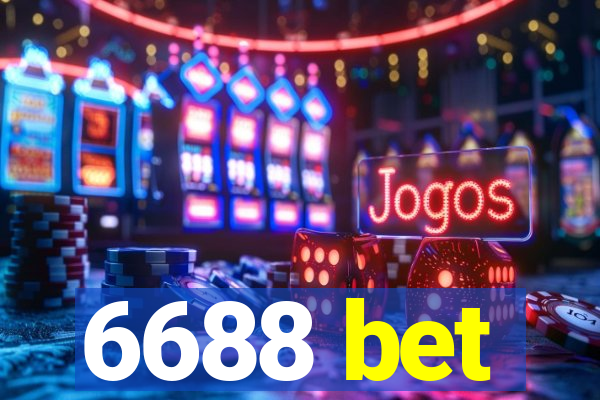 6688 bet